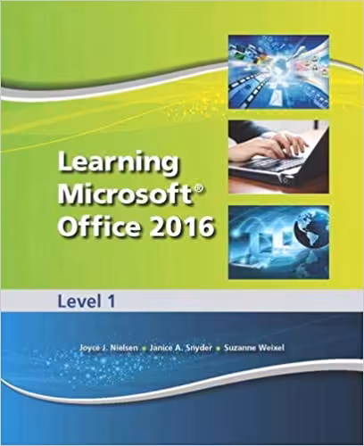 خرید و دانلود نسخه کامل کتاب Learning Microsoft Office 2016 Level 1 -- National -- CTE/School - Pdf