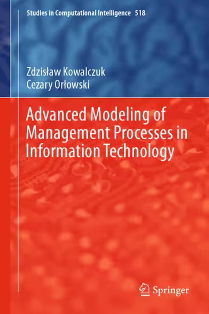 خرید و دانلود نسخه کامل کتاب Advanced Modeling of Management Processes in Information Technology