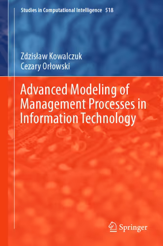 خرید و دانلود نسخه کامل کتاب Advanced Modeling of Management Processes in Information Technology