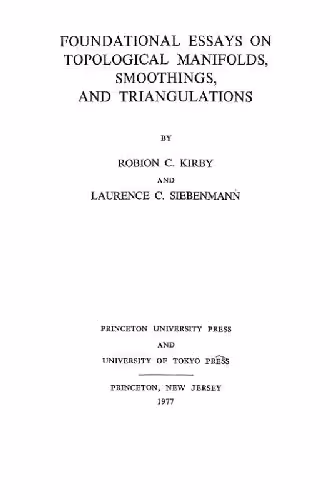 خرید و دانلود نسخه کامل کتاب Foundational essays on topological manifolds, smoothing, and triangulations