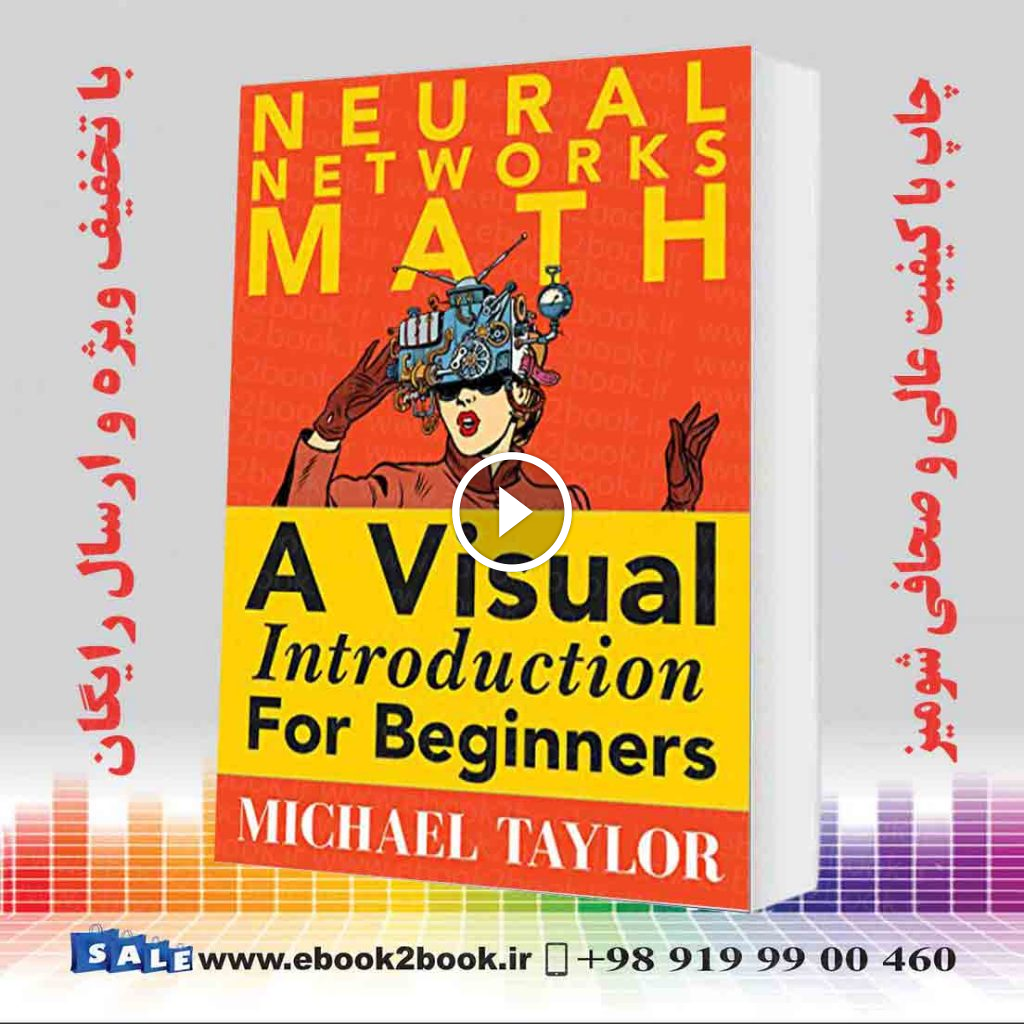 The Math of Neural Networks