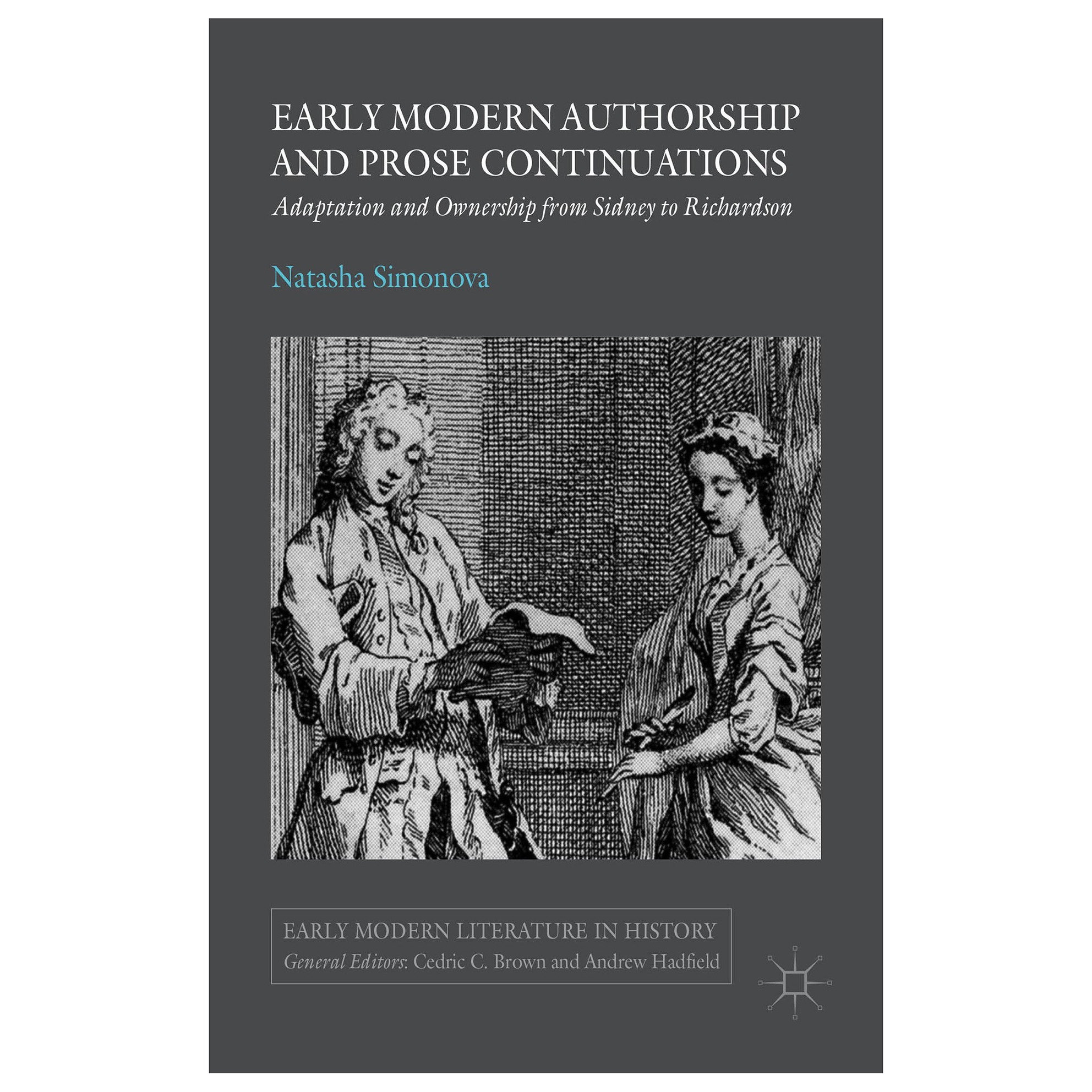کتاب Early Modern Authorship and Prose Continuations اثر N Simonova انتشارات Palgrave Macmillan
