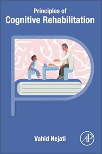 خرید و دانلود نسخه کامل کتاب Principles of Cognitive Rehabilitation 1st Edition [2022] -   PDF