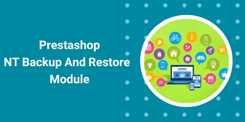 دانلود ماژول NT Backup And Restore برای پرستاشاپ