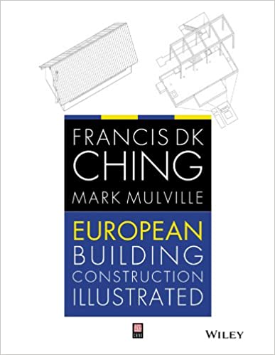 󾕇 دانلود کتاب European Building Construction Illustrated, 2014 - دانلود کتاب های دانشگاهی
