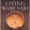 کتاب Living Wabi Sabi اثر Taro Gold انتشارات Andrews McMeel Universal