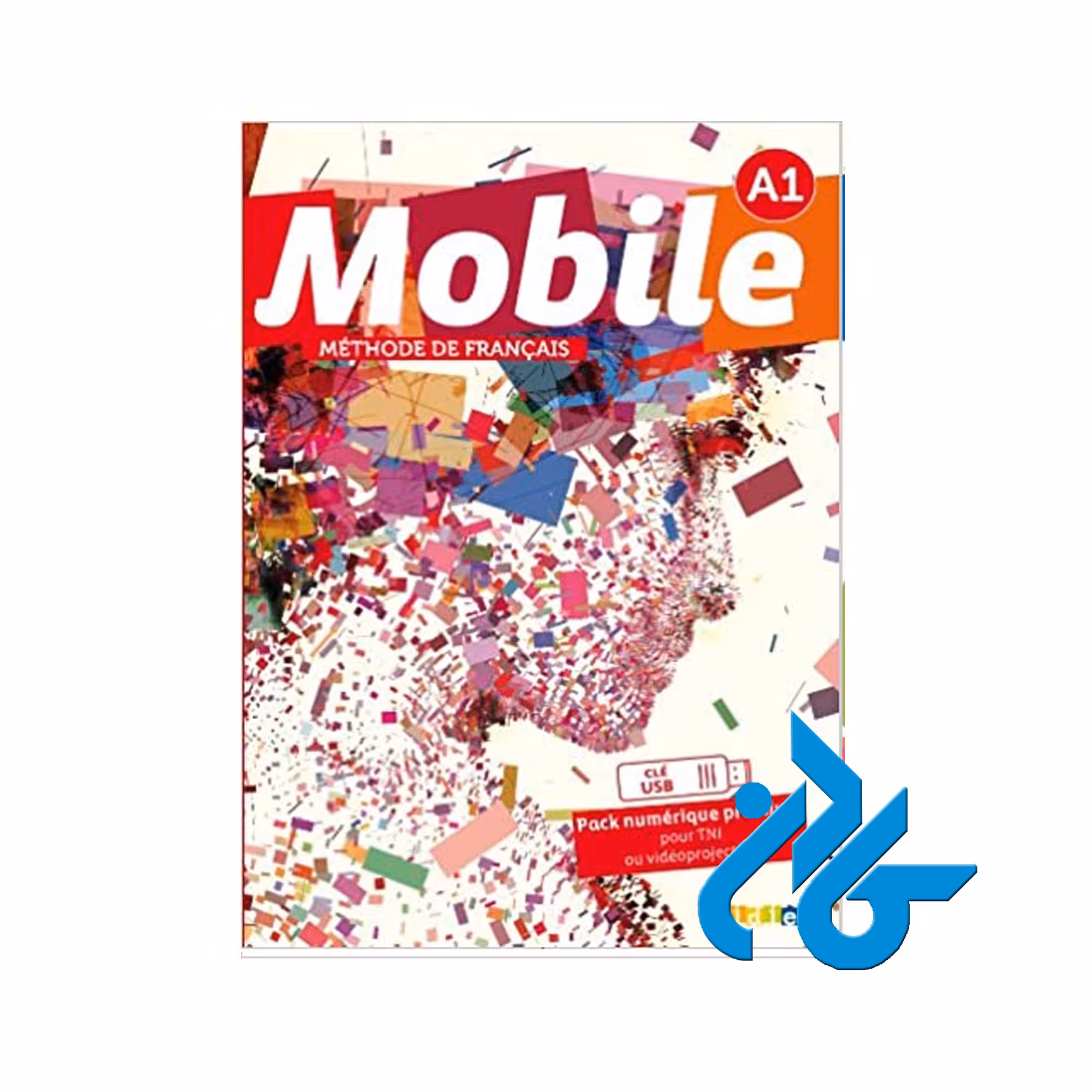 Mobile 1 niv A1 خرید از فروشگاه کتاب کادن تا 50% تخفیف خرید کتاب فرانسوی