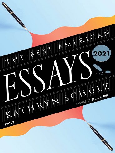 کتاب The Best American Essays 2021 بهترین مقالات آمریکایی 2021 (متن کامل)