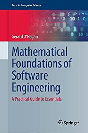 خرید و دانلود نسخه کامل کتاب Mathematical Foundations of Software Engineering: A Practical Guide to Essentials