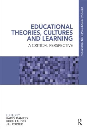 خرید و دانلود نسخه کامل کتاب Educational Theories, Cultures and Learning: A Critical Perspective - Pdf