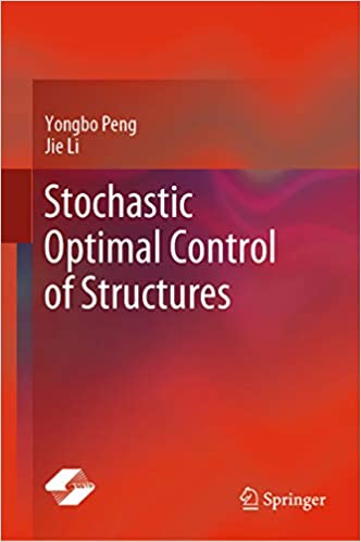  دانلود کتاب Stochastic Optimal Control Of Structures, 2019 - دانلود کتاب های دانشگاهی