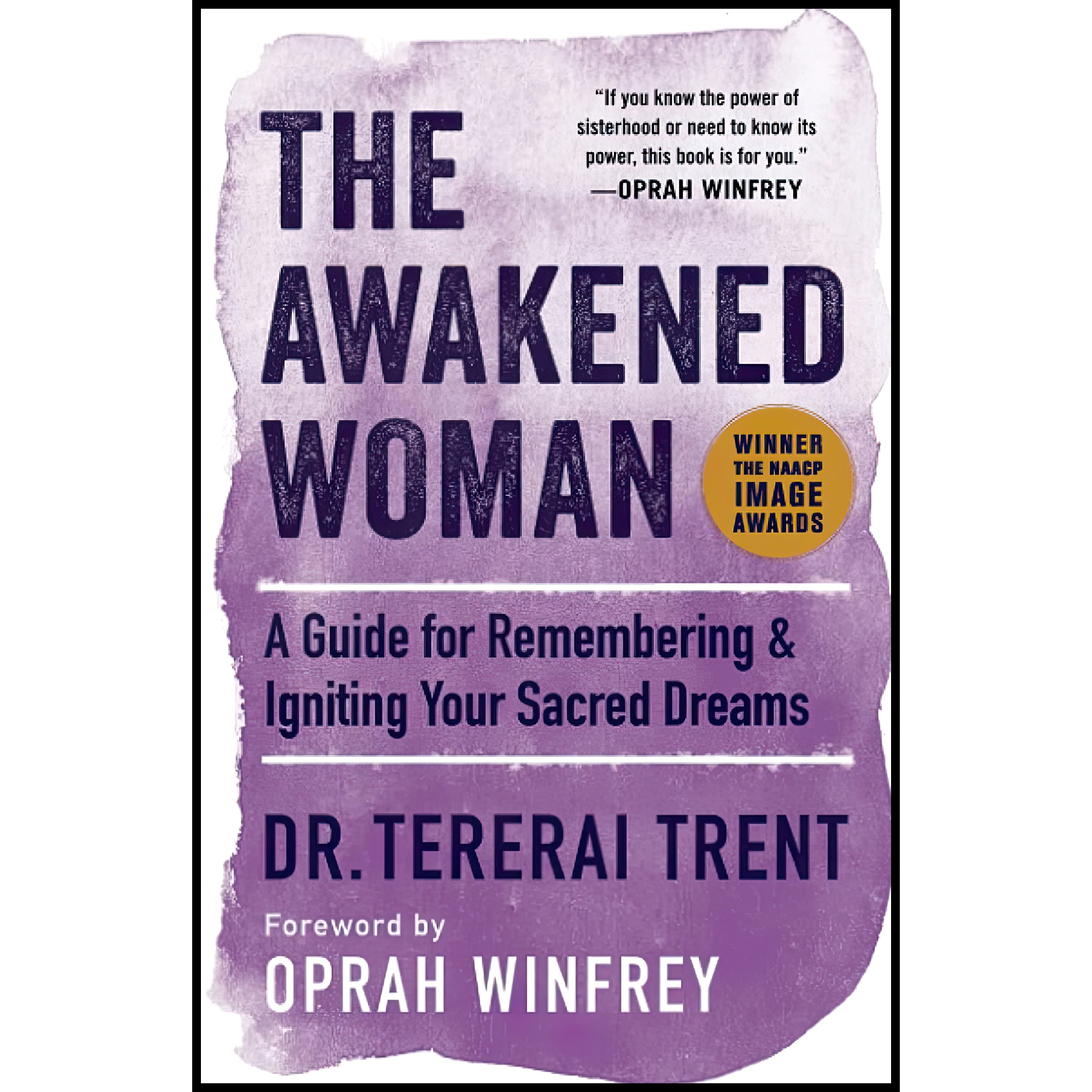 کتاب The Awakened Woman اثر Dr Tererai Trent and Oprah Winfrey انتشارات تازه ها