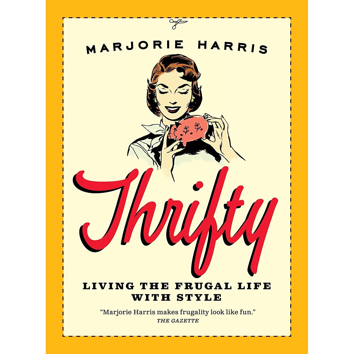 کتاب زبان اصلی Thrifty اثر Marjorie Harris انتشارات House of Anansi Press