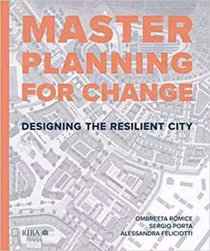 󾕇 دانلود کتاب Masterplanning For Change-Designing The Resilient City, 2020 - دانلود کتاب های دانشگاهی