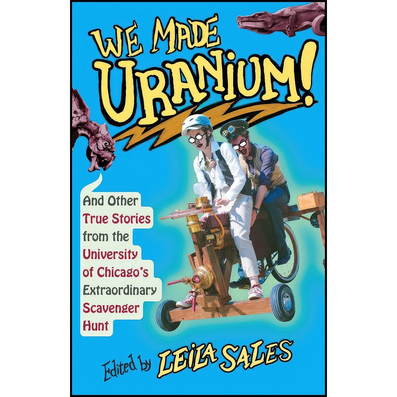 کتاب زبان اصلی We Made Uranium اثر Leila Sales