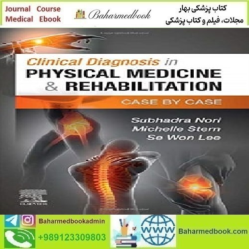 Clinical Diagnosis in Physical Medicine & Rehabilitation 2022