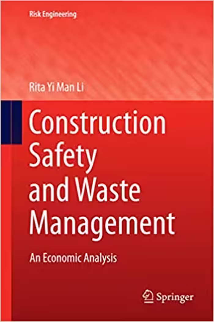 󾕇 دانلود کتاب Construction Safety And Waste Management - An Economic Analysis, 2015 - دانلود کتاب های دانشگاهی