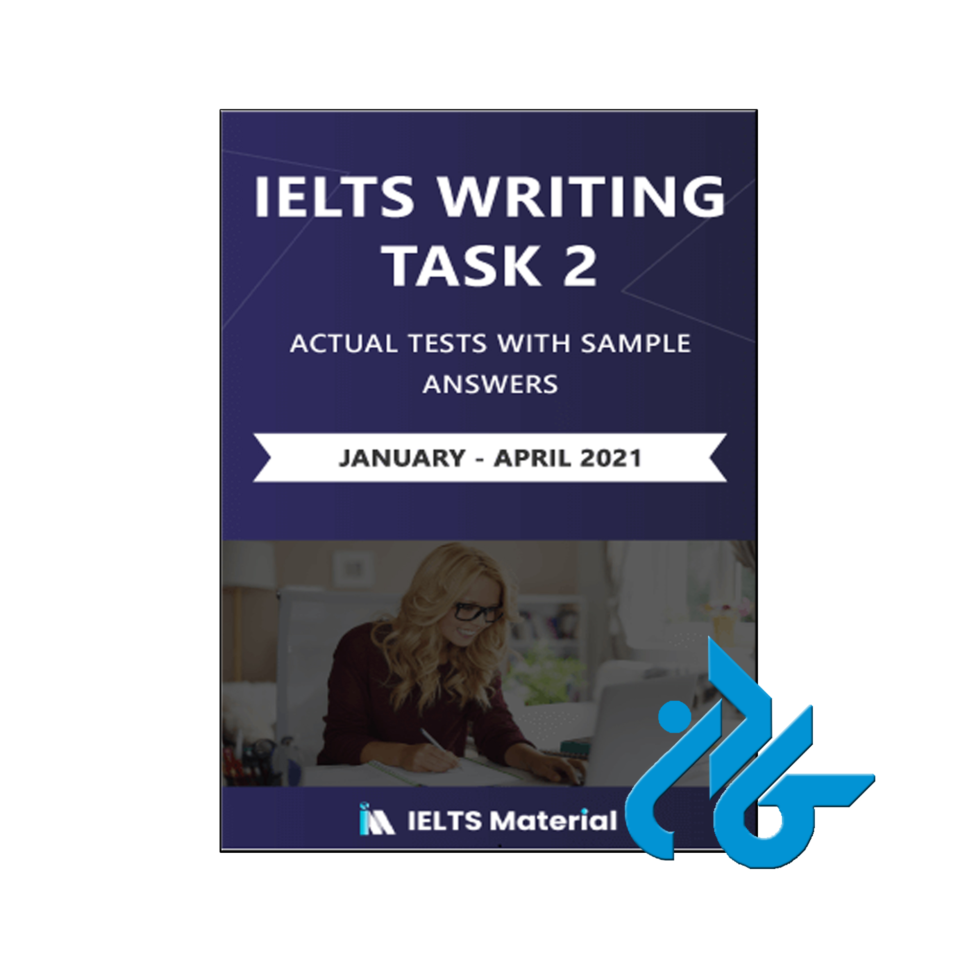 IELTS Writing Task 2 2021 | تا 50% تخفیف کتب زبان | فروشگاه اینترنتی کادن