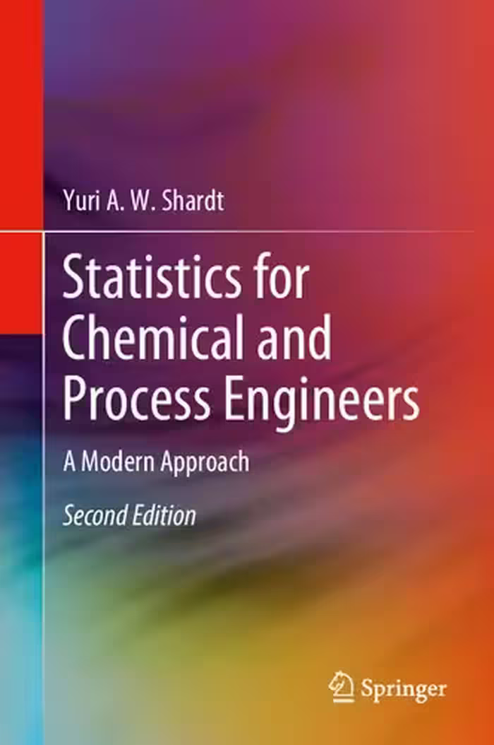 خرید و دانلود نسخه کامل کتاب Statistics for Chemical and Process Engineers: A Modern Approach