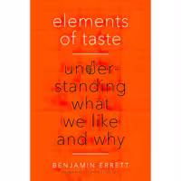 کتاب زبان اصلی Elements of Taste اثر Benjamin Errett انتشارات TarcherPerigee