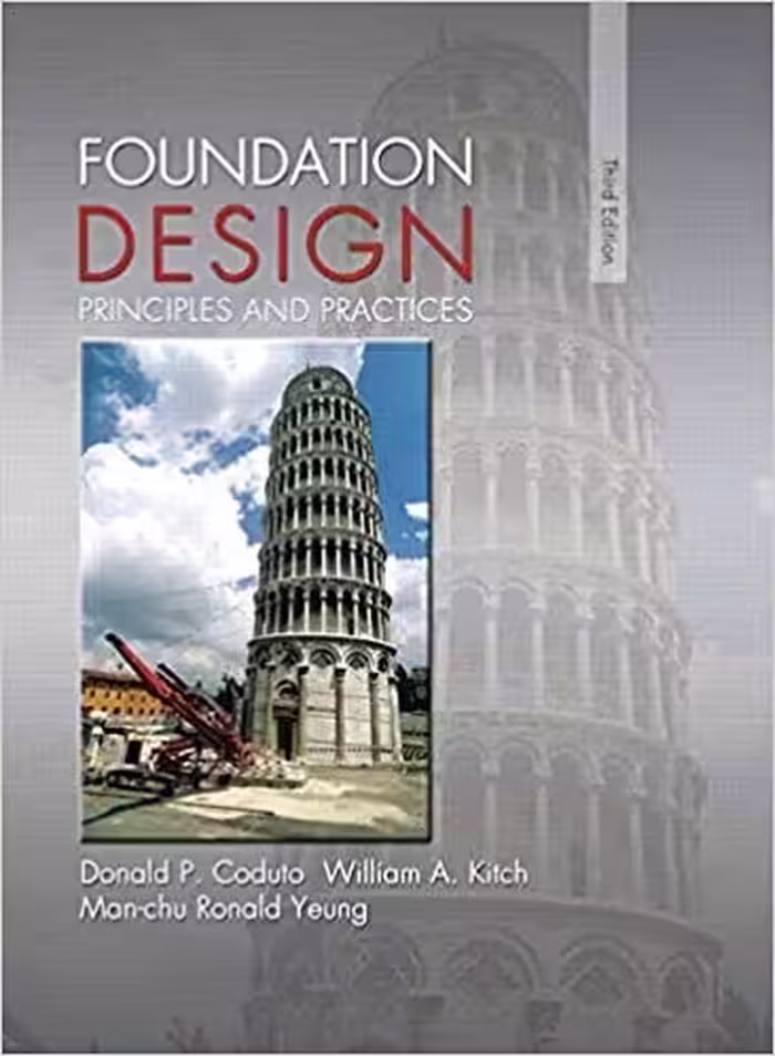 خرید و دانلود نسخه کامل کتاب Foundation Design: Principles and Practices (3rd Edition)