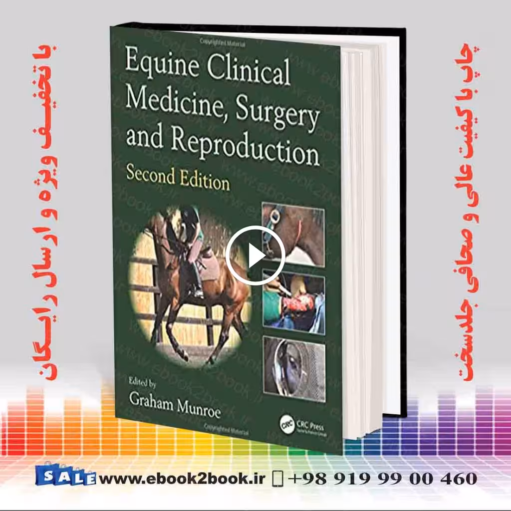 Equine Clinical Medicine, Surgery and Reproduction 2nd Edition