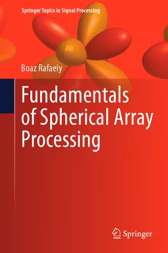 خرید و دانلود نسخه کامل کتاب Fundamentals of Spherical Array Processing