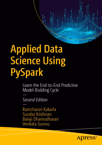 خرید و دانلود نسخه کامل کتاب Applied Data Science Using Pyspark: Learn the End-to-end Predictive Model-building Cycle