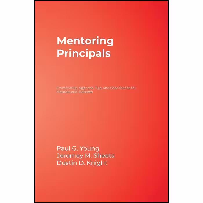 کتاب زبان اصلی Mentoring Principals اثر جمعی از نویسندگان