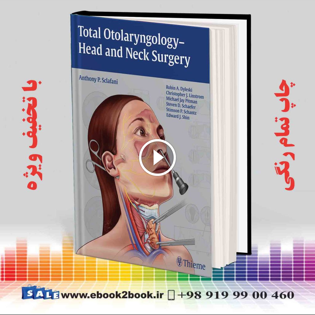 Total Otolaryngology Head and Neck Surgery