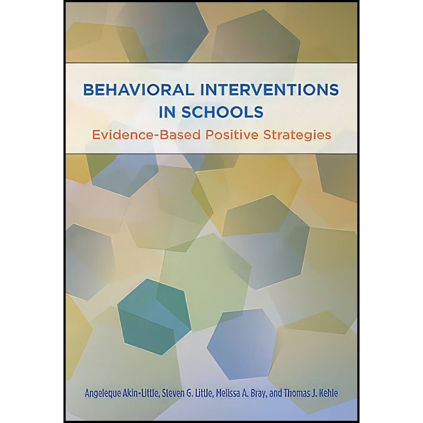 کتاب زبان اصلی Behavioral Interventions in Schools اثر جمعی از نویسندگان