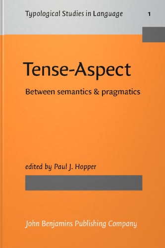 خرید و دانلود نسخه کامل کتاب Tense-Aspect: Between Semantics and Pragmatics