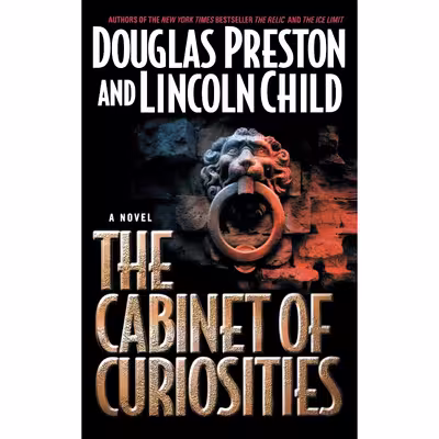 کتاب The Cabinet of Curiosities اثر Douglas Preston and Lincoln Child انتشارات Warner Books
