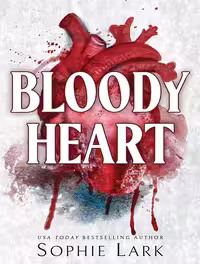 کتاب Bloody Heart (Brutal Birthright Book 4) (متن کامل)