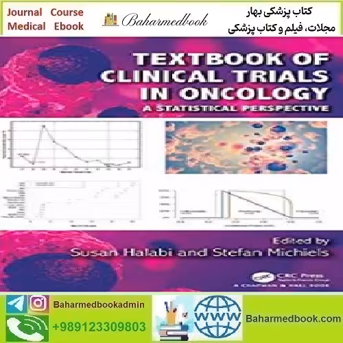 Textbook of Clinical Trials in Oncology 2019 TRUE PDF price 1€ - کتاب پزشکی بهار
