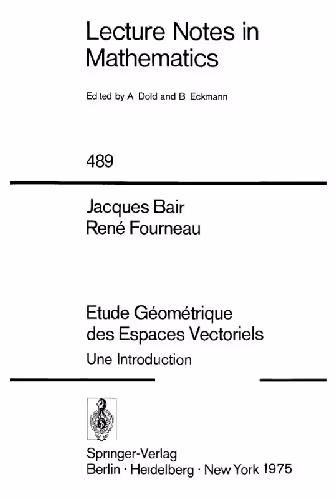 خرید و دانلود نسخه کامل کتاب Etude Geometrique Des Espaces Vectoriels I