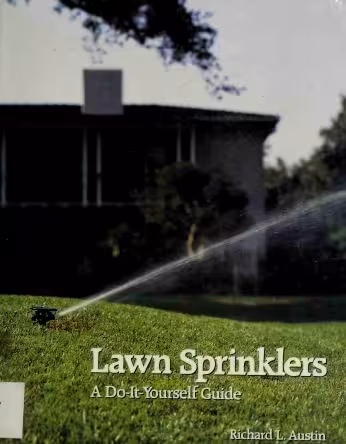 [PDF] دانلود کتاب Lawn Sprinklers - A Do-It-Yourself Guide, 1990