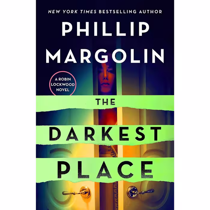 کتاب The Darkest Place اثر Phillip Margolin انتشارات Minotaur Books