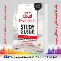 CompTIA Cloud Essentials  Study Guide : Exam CLO-002 Second Edition