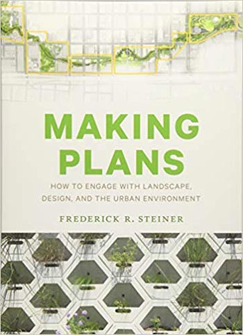  دانلود کتاب Making Plans - How to Engage with Landscape Design and the Urban Environment - دانلود کتاب های دانشگاهی
