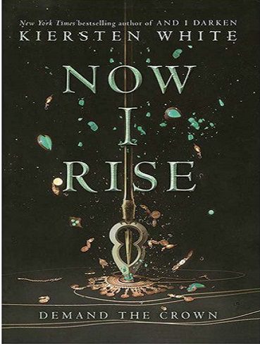 Now I Rise – The Conquerors Saga 2 رمان حالا برمیخیزم