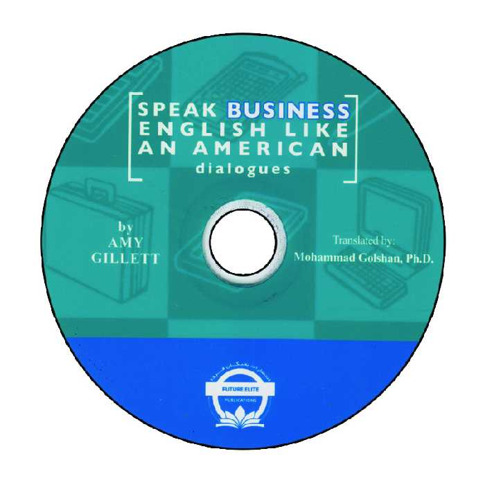 کتاب انگلیسی تجاری را مثل یک آمریکایی صحبت کنید اثر دکتر محمد گلشن انتشارات نخبگان فردا