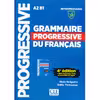 کتاب Grammaire Progressive Du Francais A2 B1 - Intermediaire - 4ed اثر Maia Greogoire and Odile Thievenaz انتشارات جنگل 