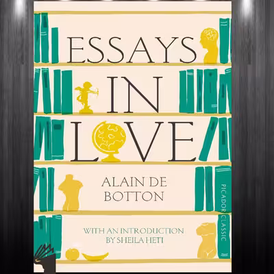 کتاب Essays In Love اثر Alain de Botton انتشارات معیار علم