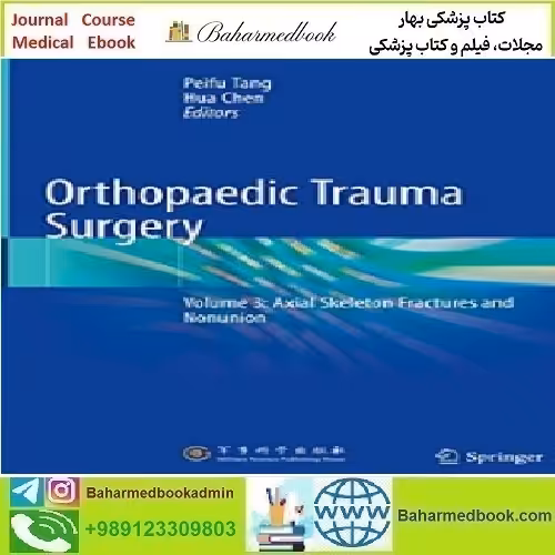 Orthopaedic Trauma Surgery Volume 3 Axial