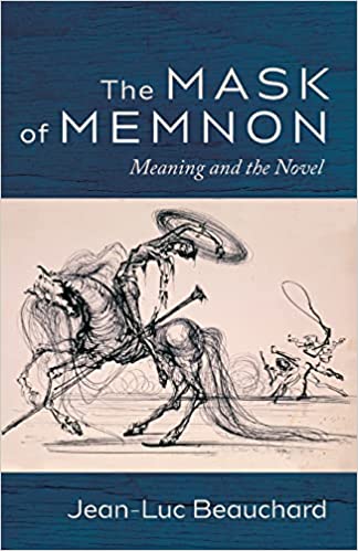 خرید و دانلود نسخه کامل کتاب The Mask of Memnon: Meaning and the Novel - Pdf