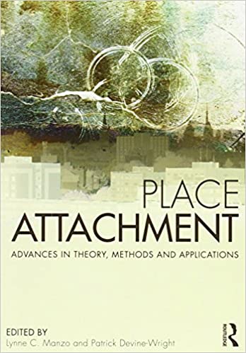  دانلود کتاب Place Attachment - Advances In Theory, Methods And Applications, 2013 - دانلود کتاب های دانشگاهی
