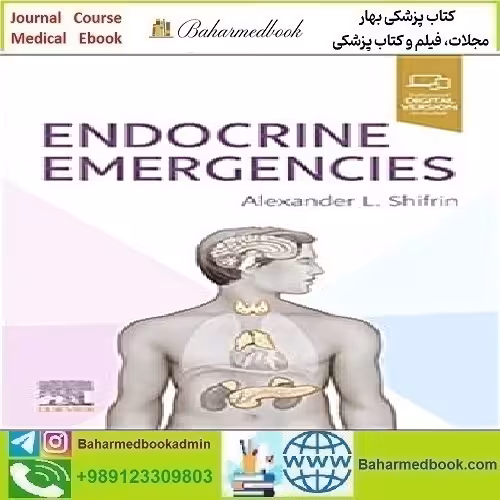 Endocrine Emergencies 2022 TRUE PDF price 1€ - کتاب پزشکی بهار