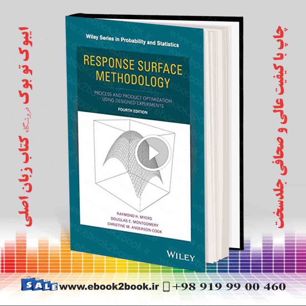 Response Surface Methodology 4th Edition