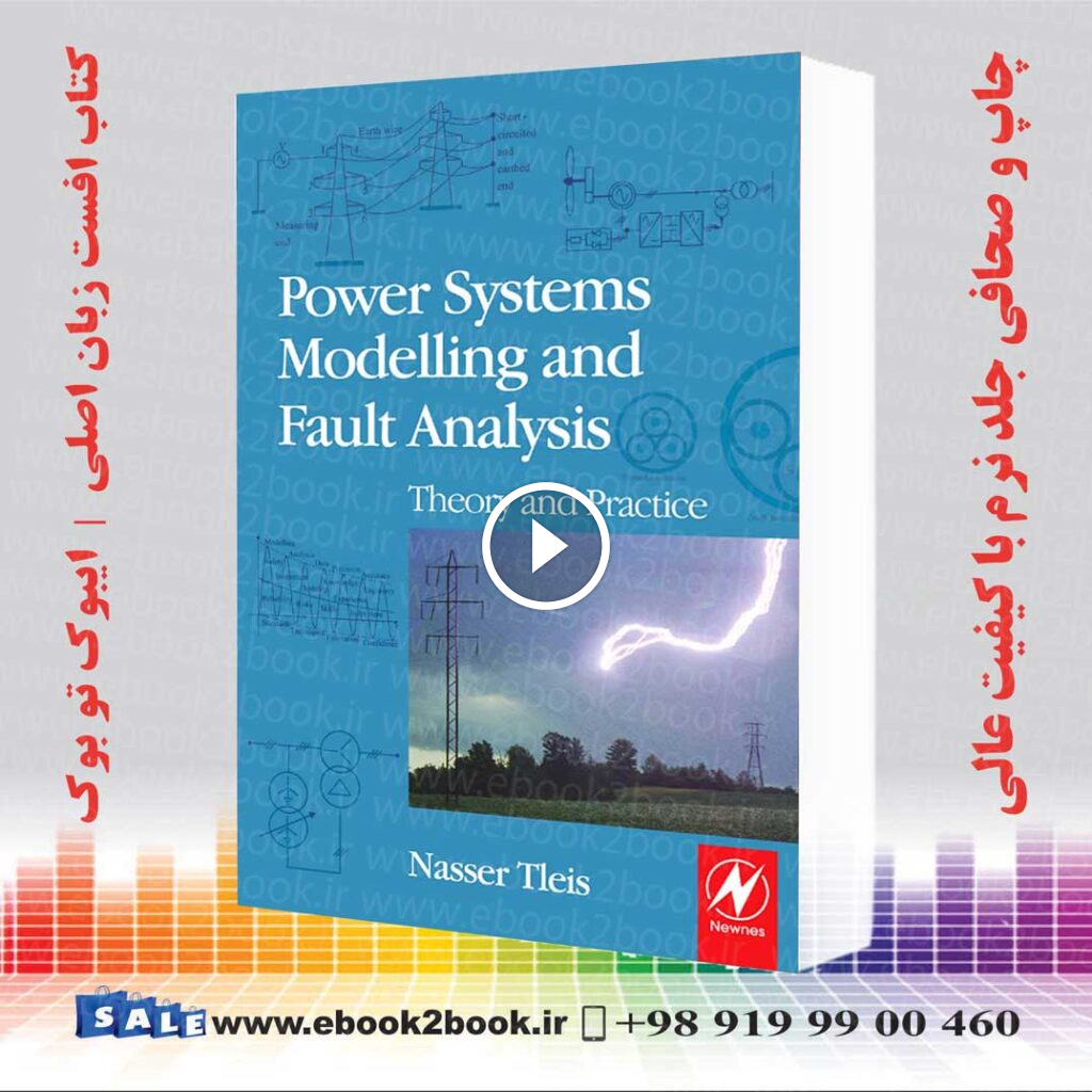 Power System Modelling: Theory and Practice